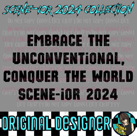 Embrace the Unconventional, Conquer the World SCENE-IOR 2024 Collection