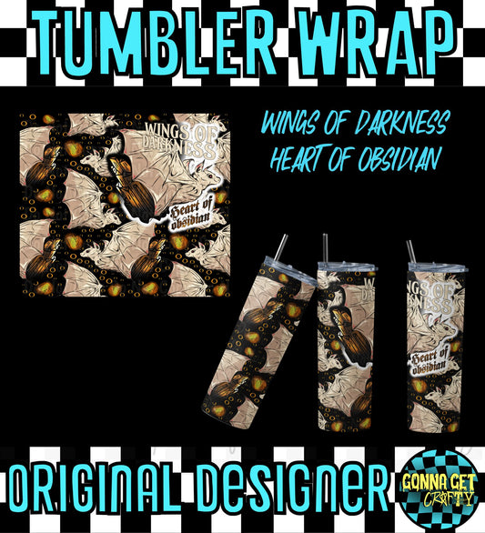 Wings Of Darkness Heart Of Obsidian Tumbler Wrap