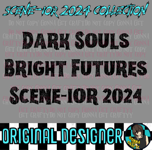 Dark Souls, Bright Futures SCENE-IOR 2024 Collection