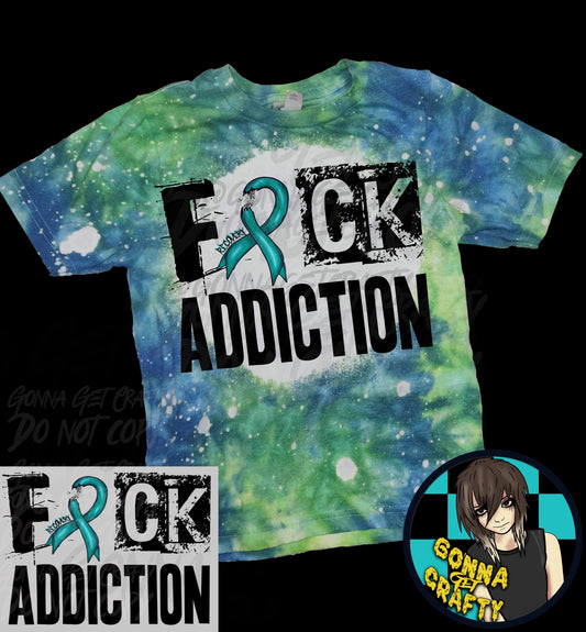 Fuck Addiction Tee