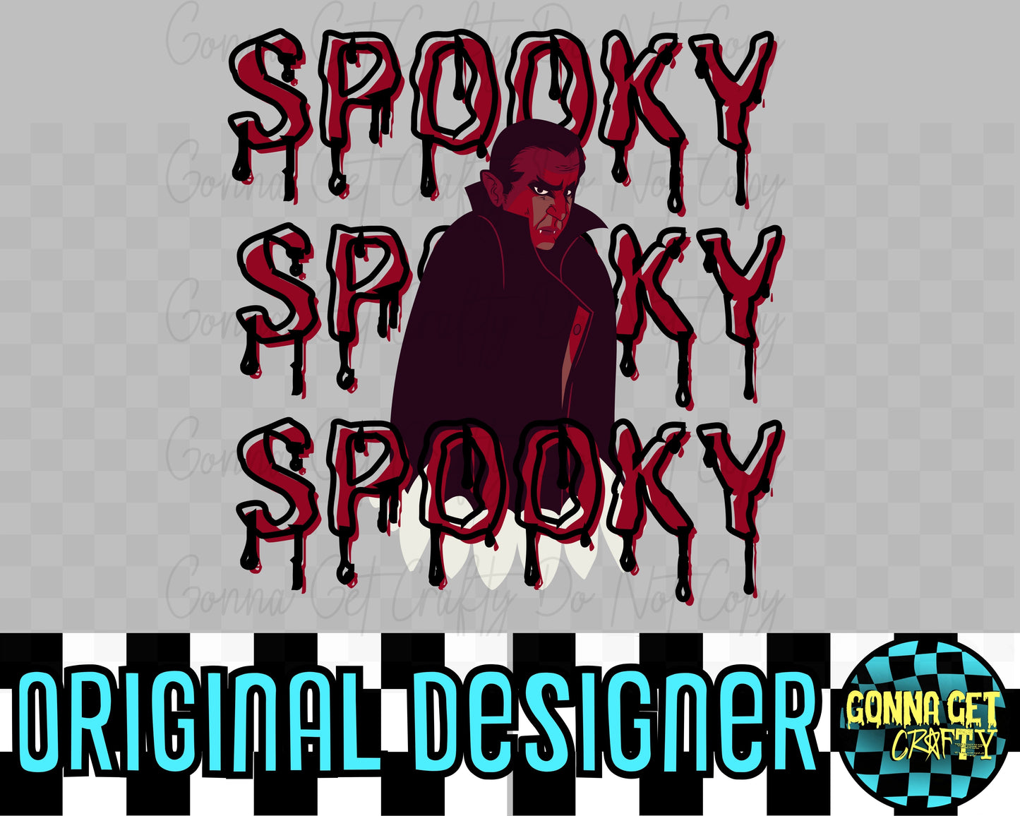 SPOOKY X3-Vamp-Halloween Drop by Gonna Get Crafty