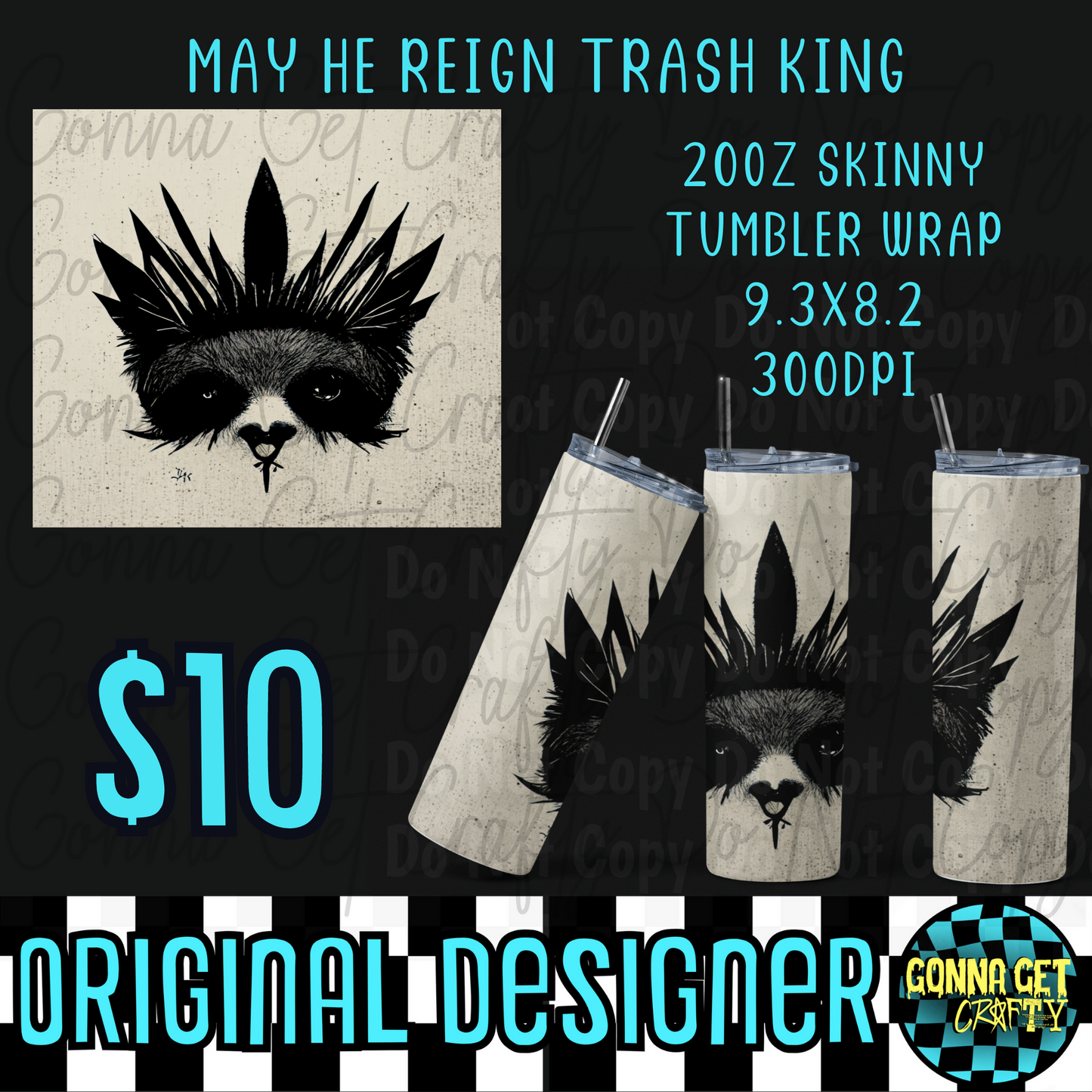 May He Reign Trash King Tumbler Wrap PNG