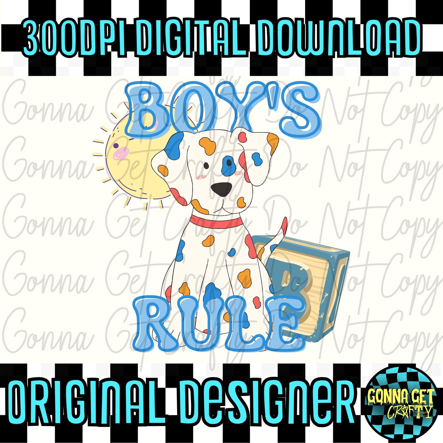 Boys Rule PNG No physical product will be shipped!