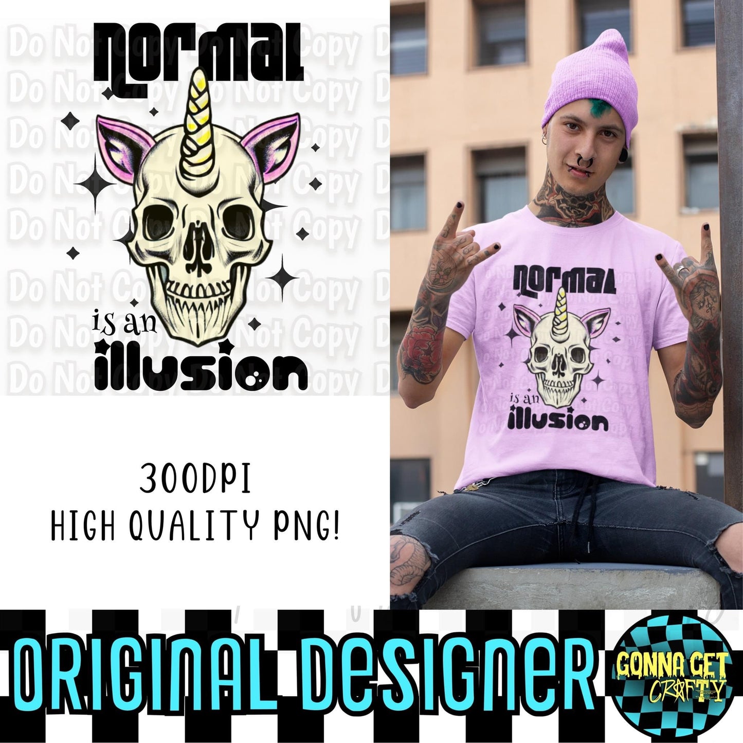 Normal is an Illusion Skellicorn PNG