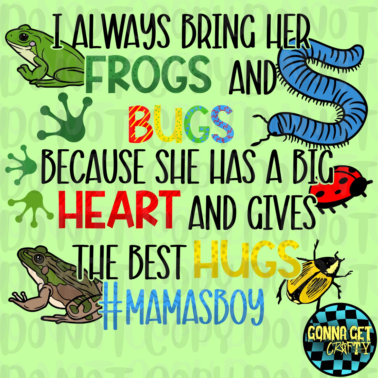 Frogs and Bugs Mamas Boy